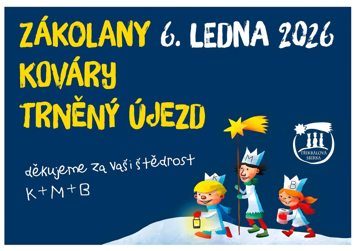 Milí sousedé, v úterý 6. ledna dopoledne budou po našich obcích koledovat a štěstí přát  TŘI KRÁLOVÉ Zákolany se tak ve spolupráci s Charitou Kralupy zapojí do Tříkrálové sbírky, která patří mezi největší celostátní charitativní akce. Výtěžek bude využit na pomoc nemocným, handicapovaným, seniorům, matkám s dětmi v tísni a dalším sociálně potřebným skupinám lidí. https://www.trikralovasbirka.cz/o-sbirce/aktualni-informace/ Budeme rádi, když naše koledníky přijmete a podarujete! Děkujeme! Lucie Wittlichová starostka obce Zákolany