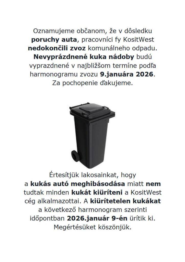 Nedokončený zvoz KO - Nem befejezett KH elszállítás