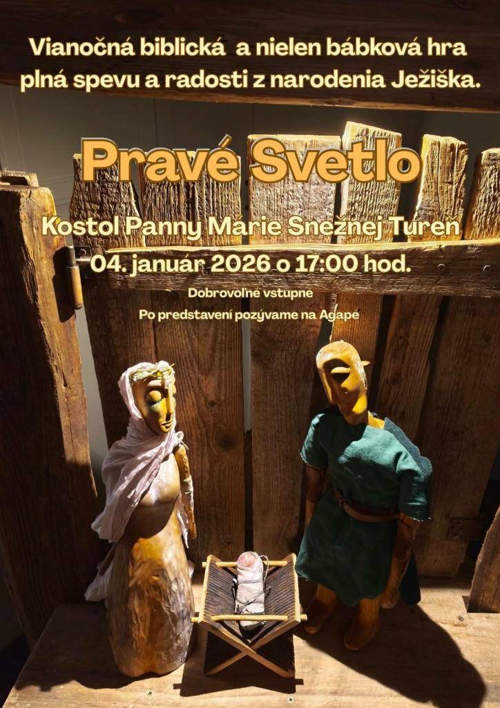 Pozvánka na vianočnú biblickú a nielen biblickú hru dňa 4.01.2026 v kostole Panny Márie Snežnej v Turni od 1ý.00 hod. Vstupné - dobrovoľné.
