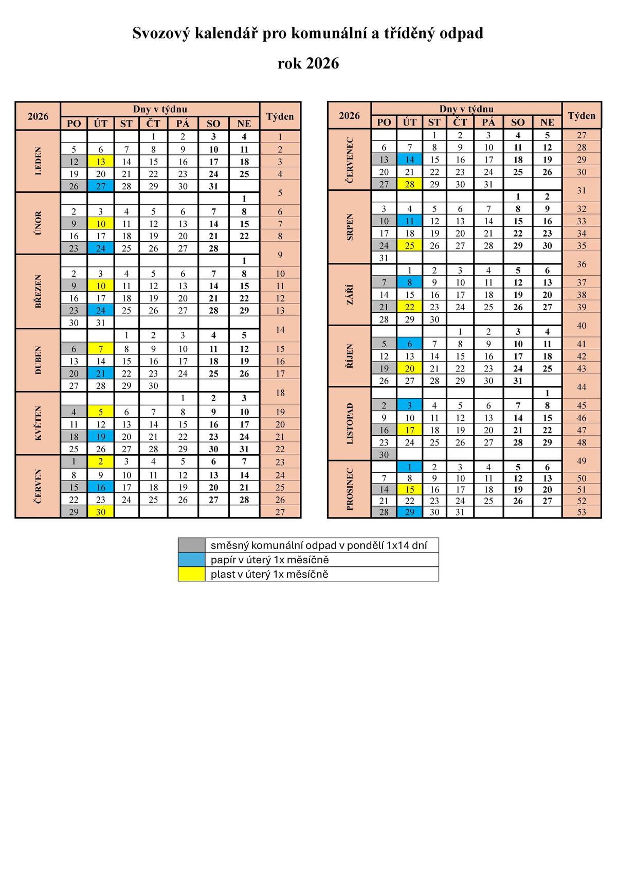 Vážení občané, informujeme Vás o termínech svozu komunálního a tříděného odpadu na rok 2026.