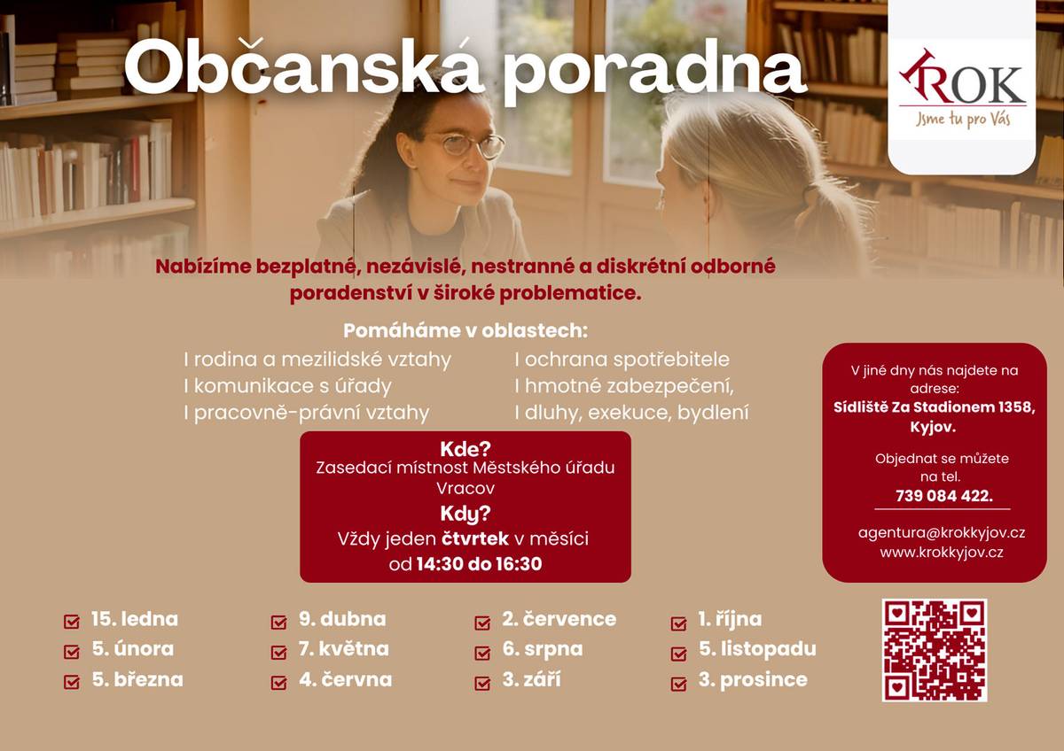 Ve Vracově bude i v roce 2026 zajištěn provoz občanské poradny, a to prostřednictvím terapeutické komunity KROK. Ta poskytne občanům bezplatnou pomoc a poradenství zejména v oblasti hmotného zabezpečení, mezilidských vztahů, pracovněprávních vztahů, dluhové problematiky a dalších sociálních a životních situací. Občanská poradna bude fungovat v zasedací místnosti Městského úřadu Vracov, a to vždy jednou měsíčně ve čtvrtek. Podrobné informace o termínech a rozsahu poskytovaného poradenství jsou uvedeny v přiloženém plakátu.