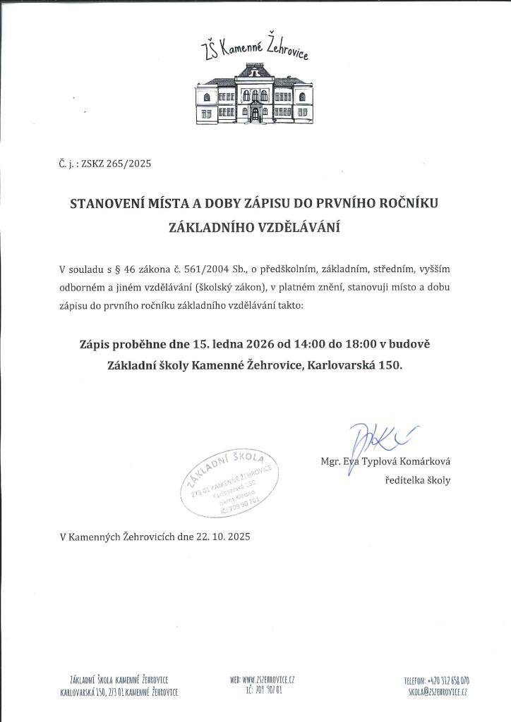Zápis proběhne dne 15. ledna 2026 od 14:00 do 18:00 hodin v budově Základní školy Kamenné Žehrovice, Karlovarská třída 150.