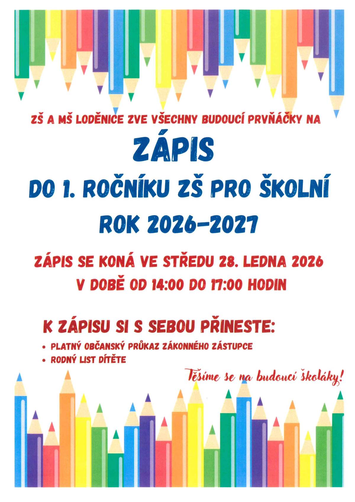 O zápisu do 1. ročníku pro školní rok 2026-2027