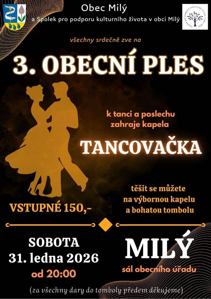 Srdečně všechny zveme na 3. obecní ples v sobotu 31.1.2026 od 20h. na sále obecního úřadu.