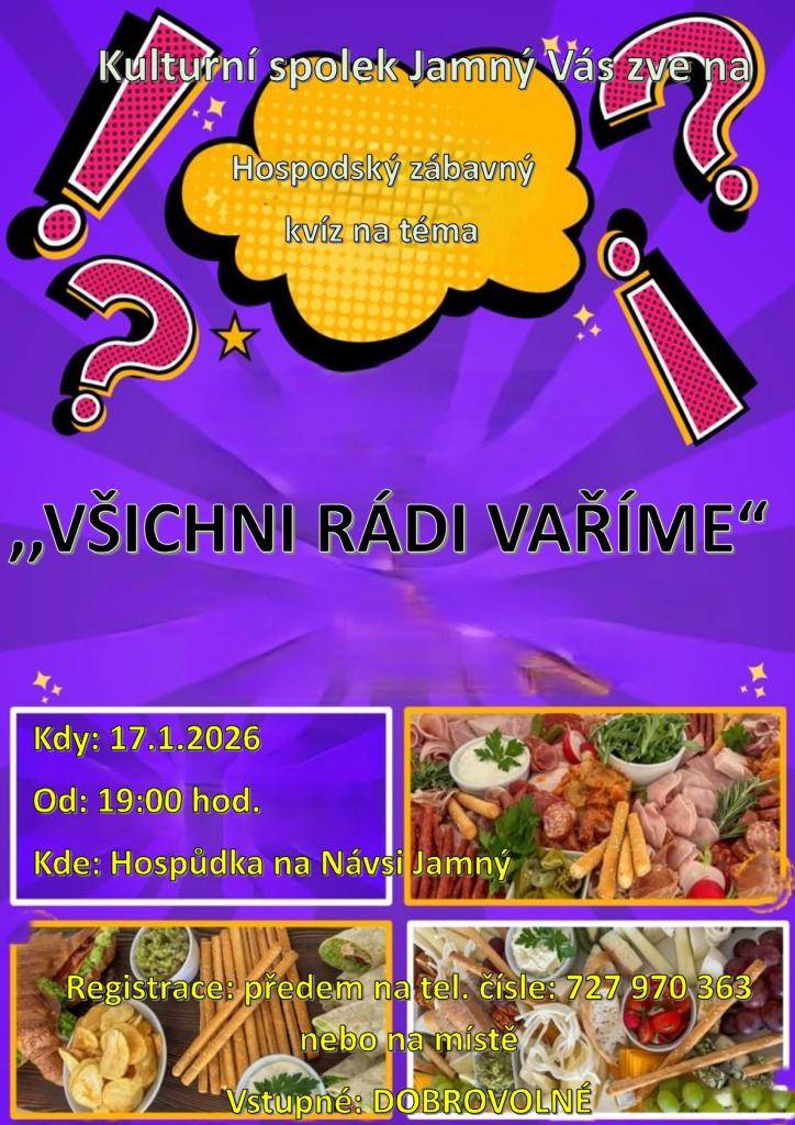 Připojte se k nám na kvíz, který proběhne 17. ledna 2026 od 19:00. Tato akce je skvělou příležitostí pro všechny, kdo chtějí prověřit své znalosti a užít si večer plný zábavy a soutěžení.
