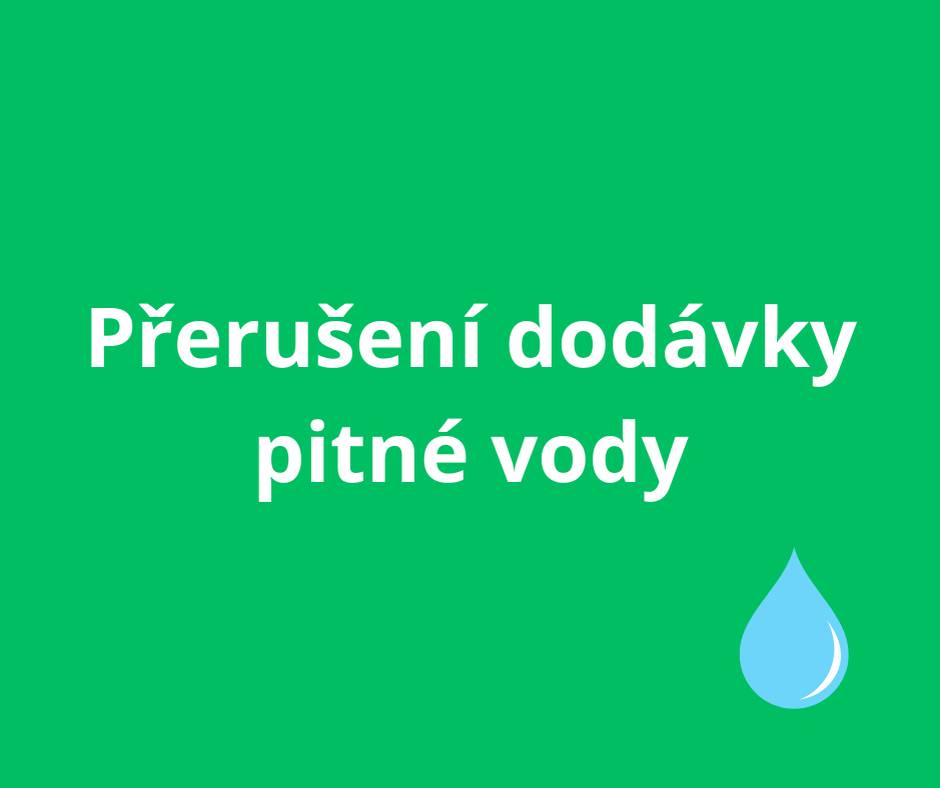 Vážení spoluobčané, z důvodu opravy poruchy na vodovodním řadu bude v naší obci přerušena dodávka pitné vody.   Kdy: čtvrtek 8. ledna 2026   Čas: od 8:00 do 12:00 hodin   Rozsah: celá obec   Doporučujeme se na tuto dobu předzásobit vodou. Po obnovení dodávky může dojít k dočasnému zakalení vody. Omlouváme se za způsobené komplikace a děkujeme za pochopení.