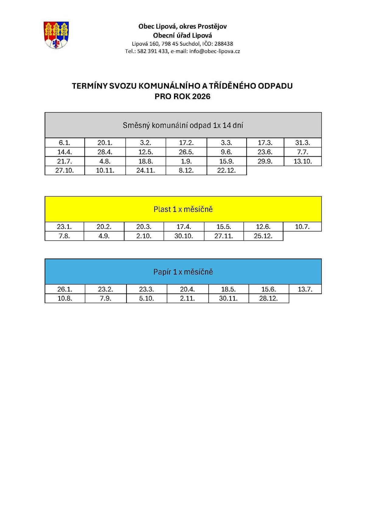 Terníny svozu komunálního a tříděného odpadu pro rok 2026.