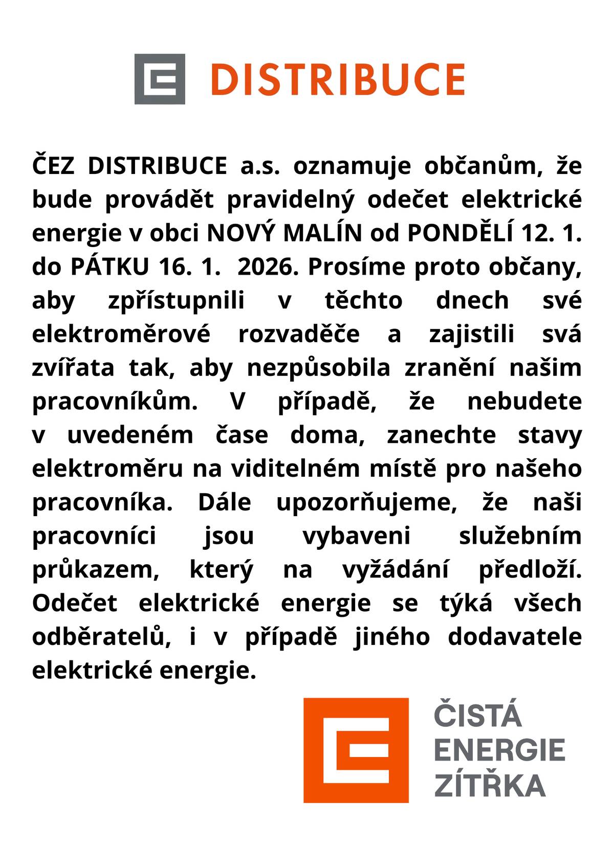 Od pondělí 12. ledna do pátku 16. ledna se bude provádět pravidelný odečet elektrické energie.