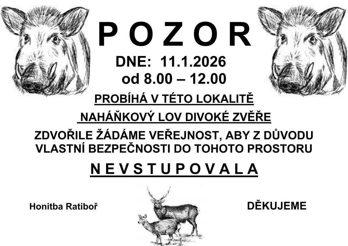 Honitba Ratiboř upozorňuje.