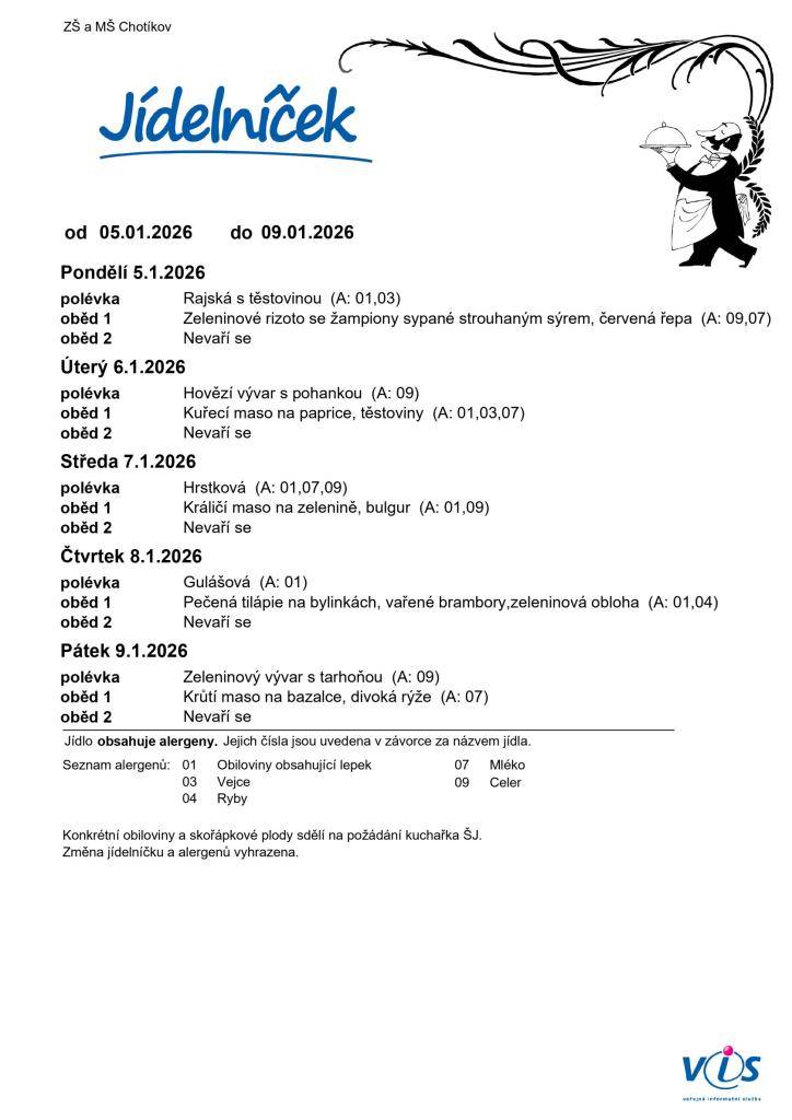 Jídelní lístek ZŠ a MŠ Chotíkov na týden 05. 01. 2026 - 09. 01. 2026.