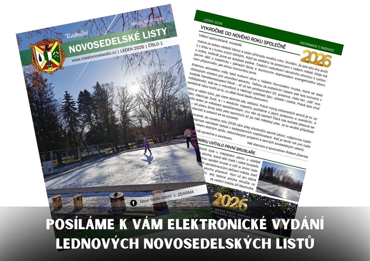 Nový rok už jsme přivítali, nyní vítáme elektronické vydání lednových Radničních Novosedelských listů. 👉 Odkaz pro jeho přečtení naleznete ZDE! nebo v příloze tohoto příspěvku. Co nevidět ho naleznete také ve vašich poštovních schránkách. Přejeme vám klidný a příjemný celý nový rok.