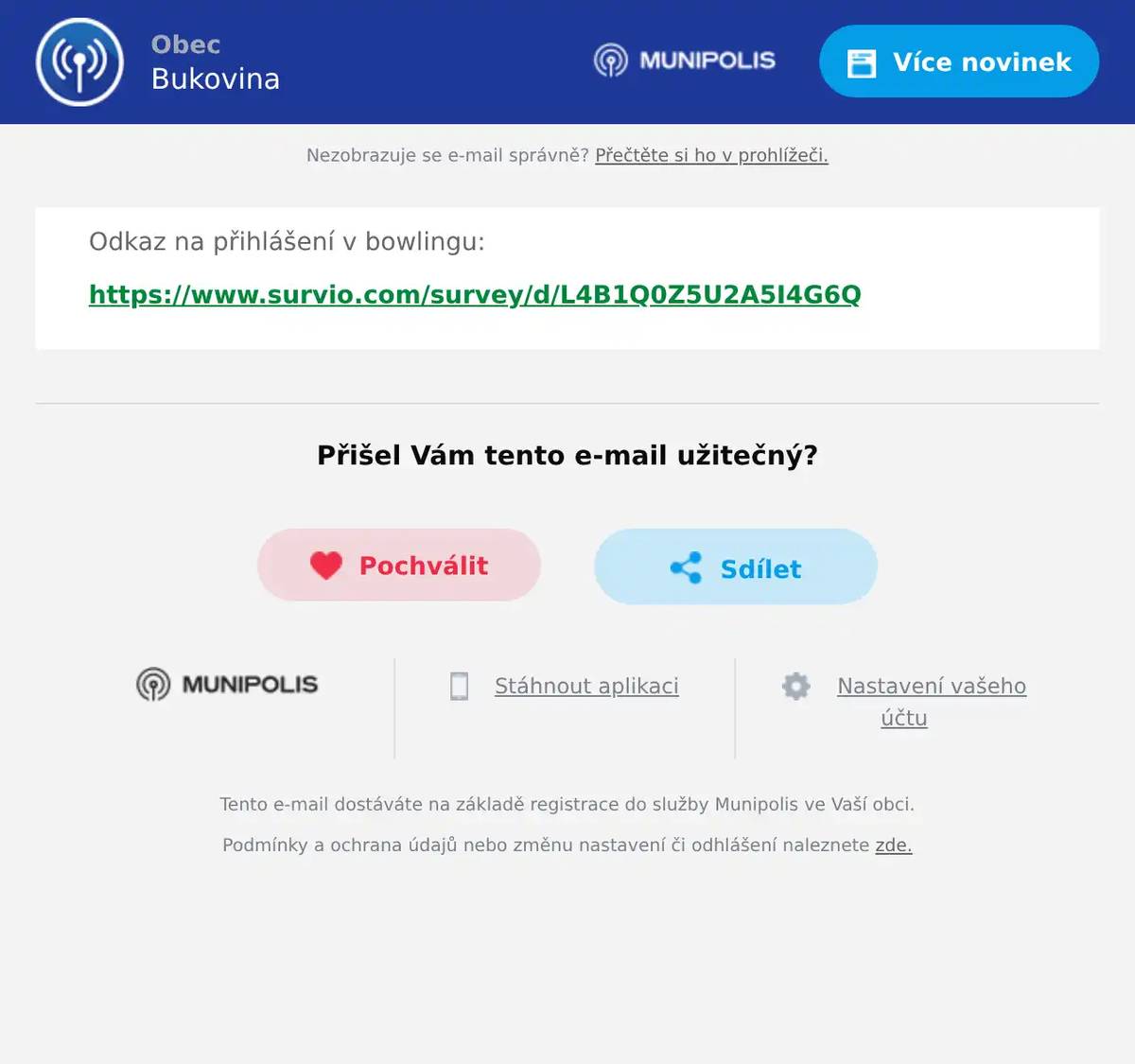 Odkaz na přihlášení v bowlingu: https://www.survio.com/survey/d/L4B1Q0Z5U2A5I4G6Q