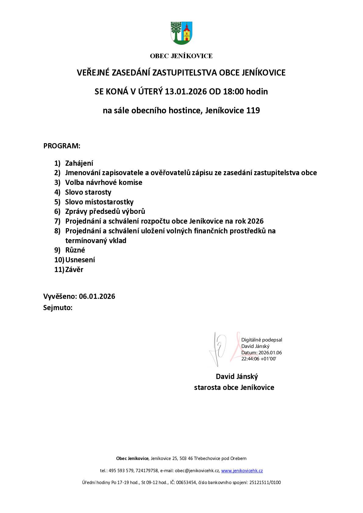 Veřejné zasedání zastupitelstva Obce Jeníkovice proběhne v úterý 13.1.2026 od 18:00 hodin v sále obecního hostince Jeníkovice 119