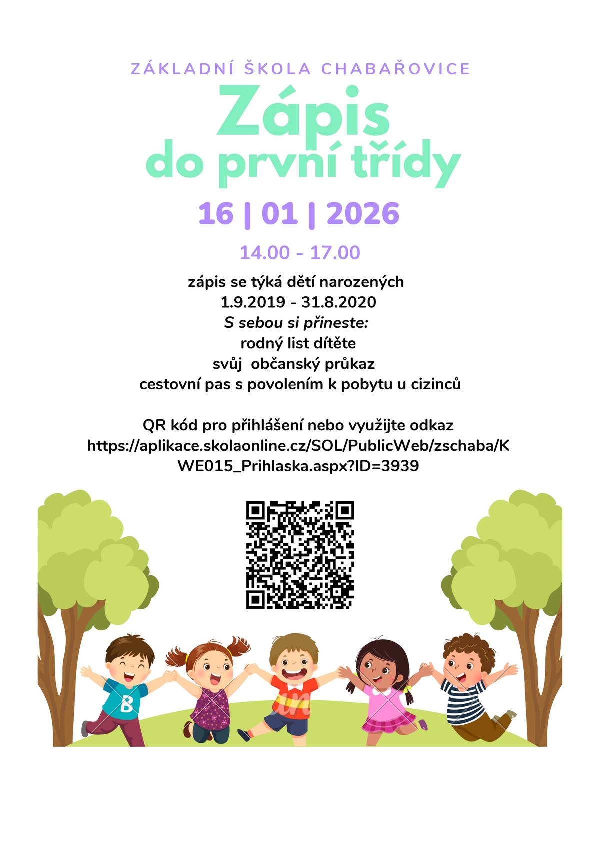 Zápis dětí do první třídy ZŠ se uskuteční dne 16. 1. 2026 od 14.00 do 17.00. Více informací naleznete v přiloženém letáku.