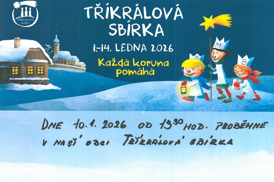 V sobotu 10. 1. 2026 proběhne v naší obci Tříkrálová sbírka.