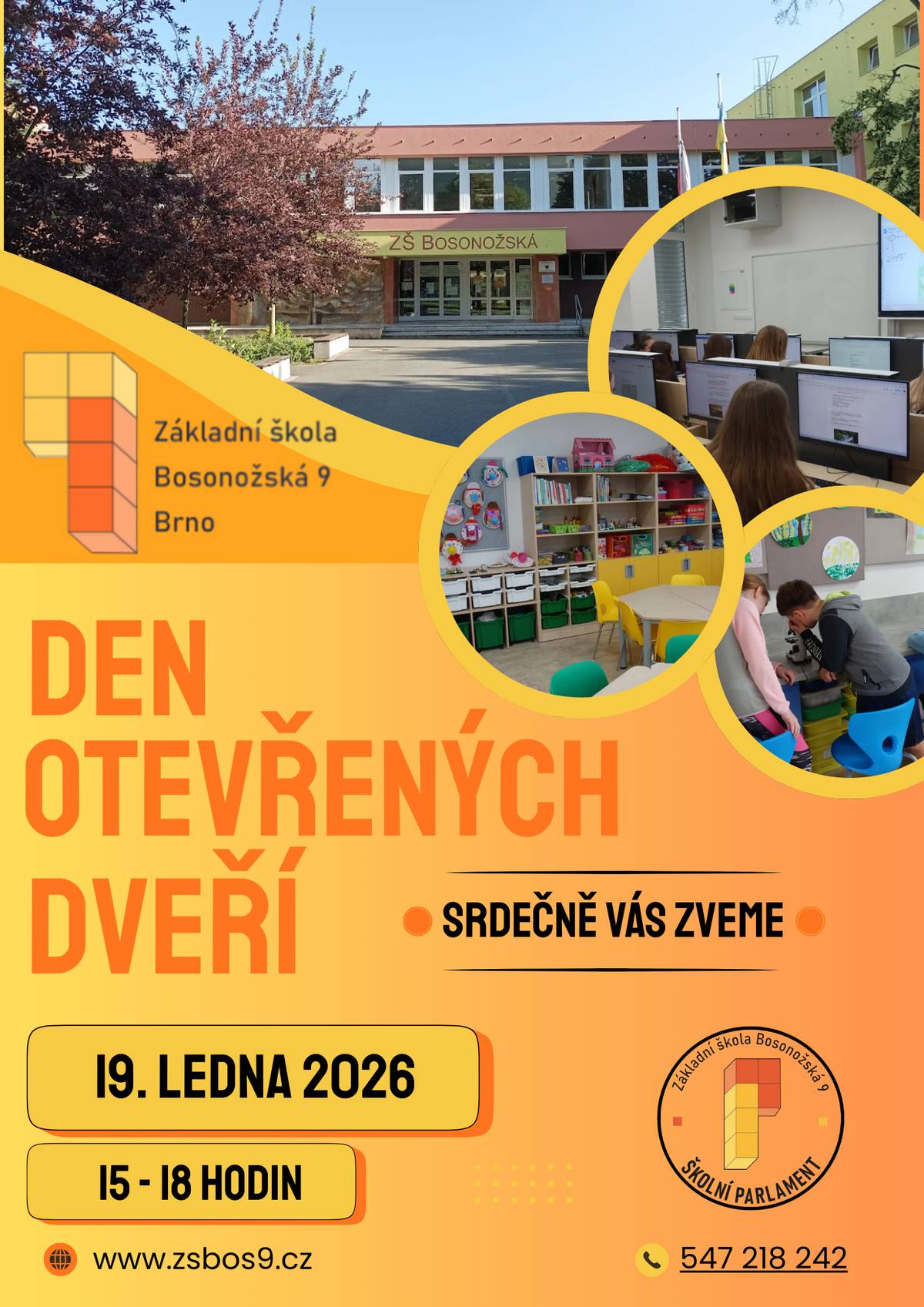 Srdečně zveme na den otevřených dveří 19. Ledna 2026 15-18 hodin, ZŠ Bosonožská 9, 625 00 Brno