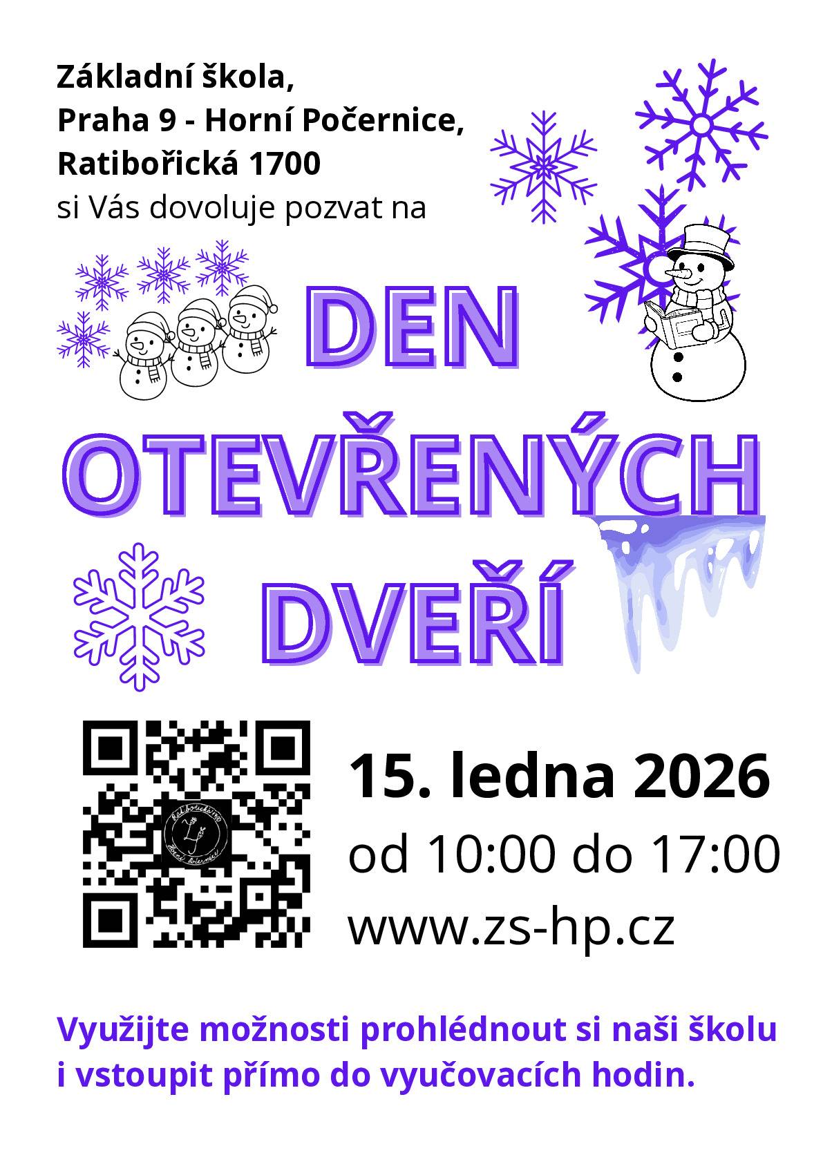 Dne 15. 1. 2026 od 10:00 do 17:00 hodin.