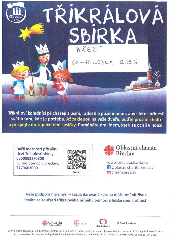 Oblastní charita Břeclav pořádá dne 10.11.2026 Tříkrálovou sbírku pro lidi nouzi.