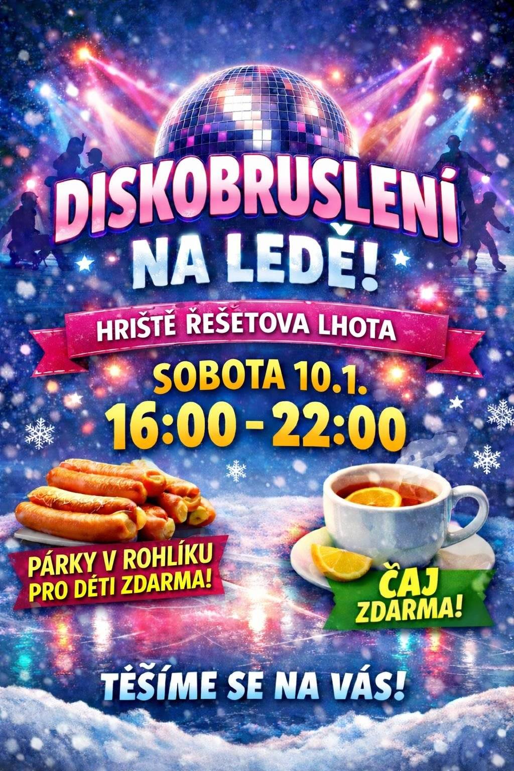 V sobotu 10.1.2026 jste od 16 hodin zváni na diskobruslení v Řešetově Lhotě.