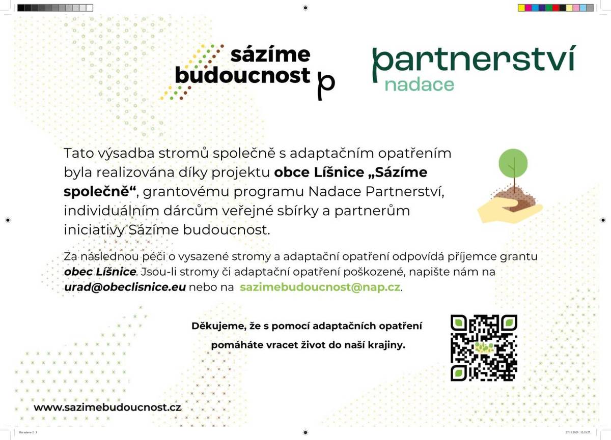 Byla provedena realizace projektu podpořeného Nadací Partnerství " Sázíme společně".