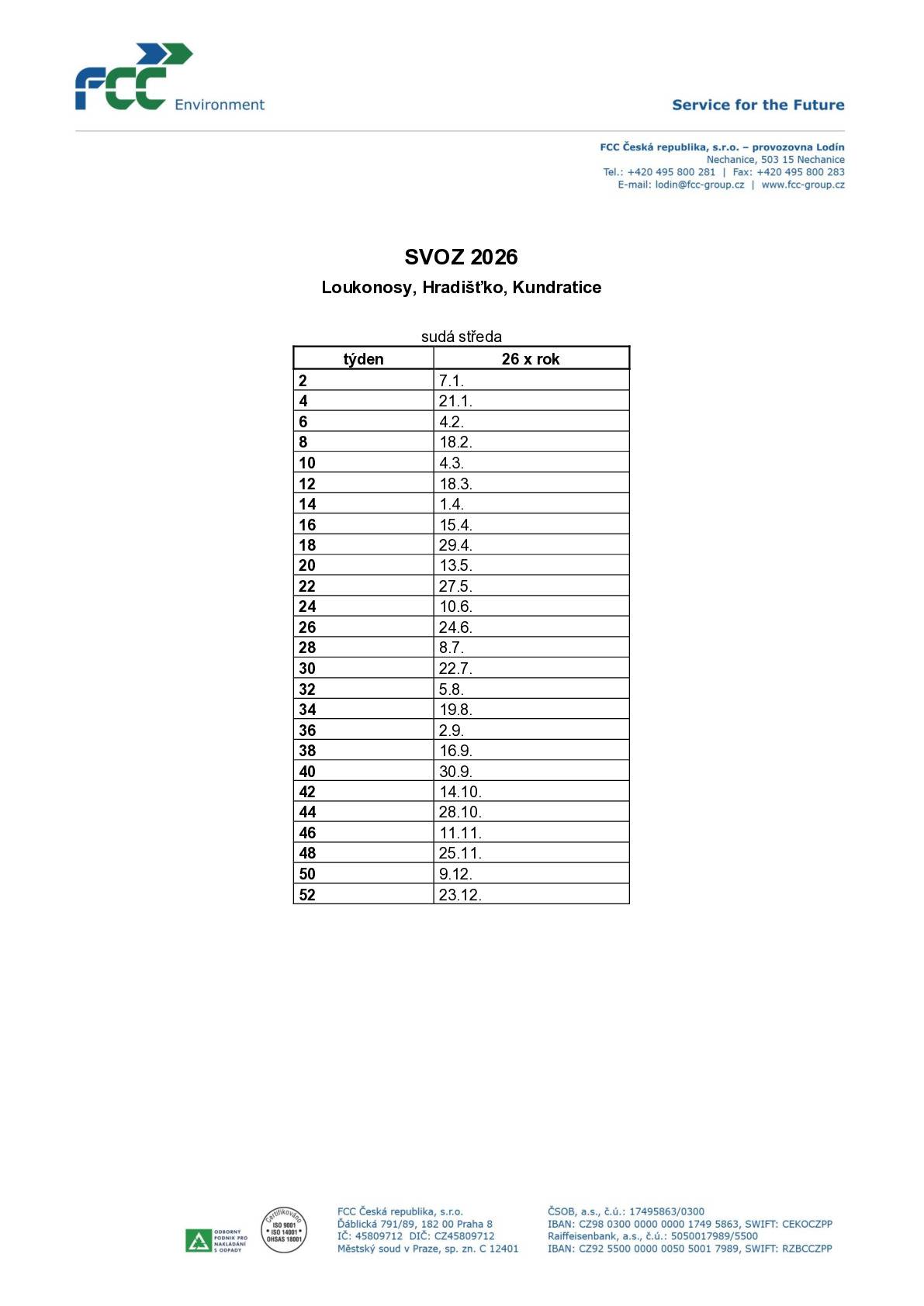 Harmonogram svozů komunálního odpadu pro rok 2026. Více informací naleznete na webových stránkách obce.