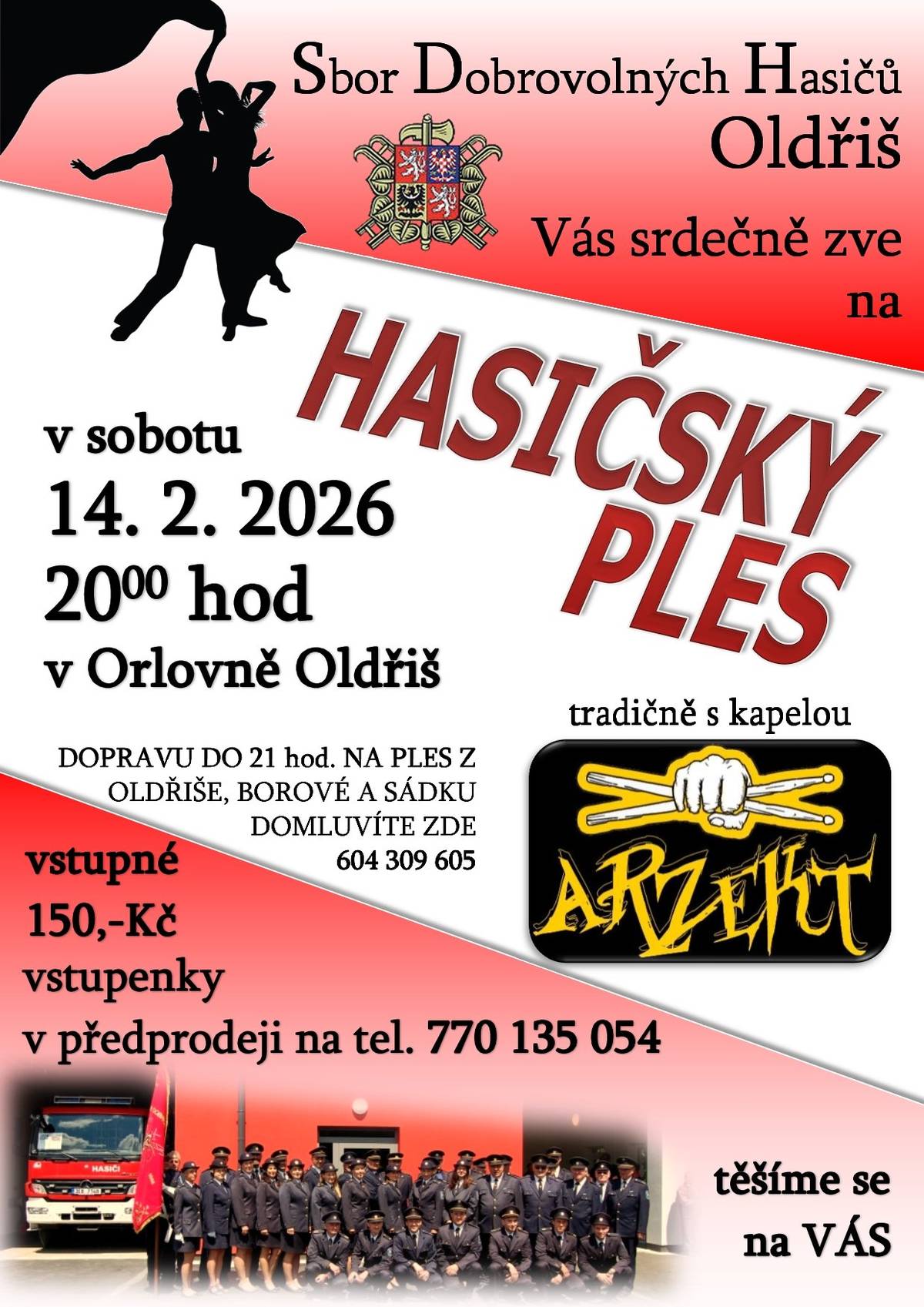 SDH srdečně zve na svůj tradiční ples, který se koná v Orlovně 14.2.2026. Místenky možno objednat na tel.: 770135054