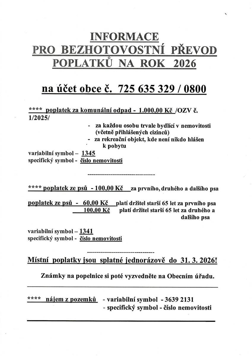 Místní poplatky jsou splatné do 31.3. 2026. Známky na popelnice k vyzvednutí na Obecním úřadu Vrčeň.