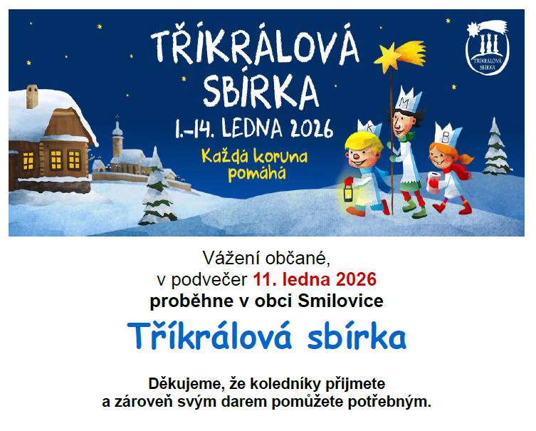 V neděli 11. ledna 2026 proběhne v naší obci Tříkrálová sbírka. Děkujeme za vaši podporu.