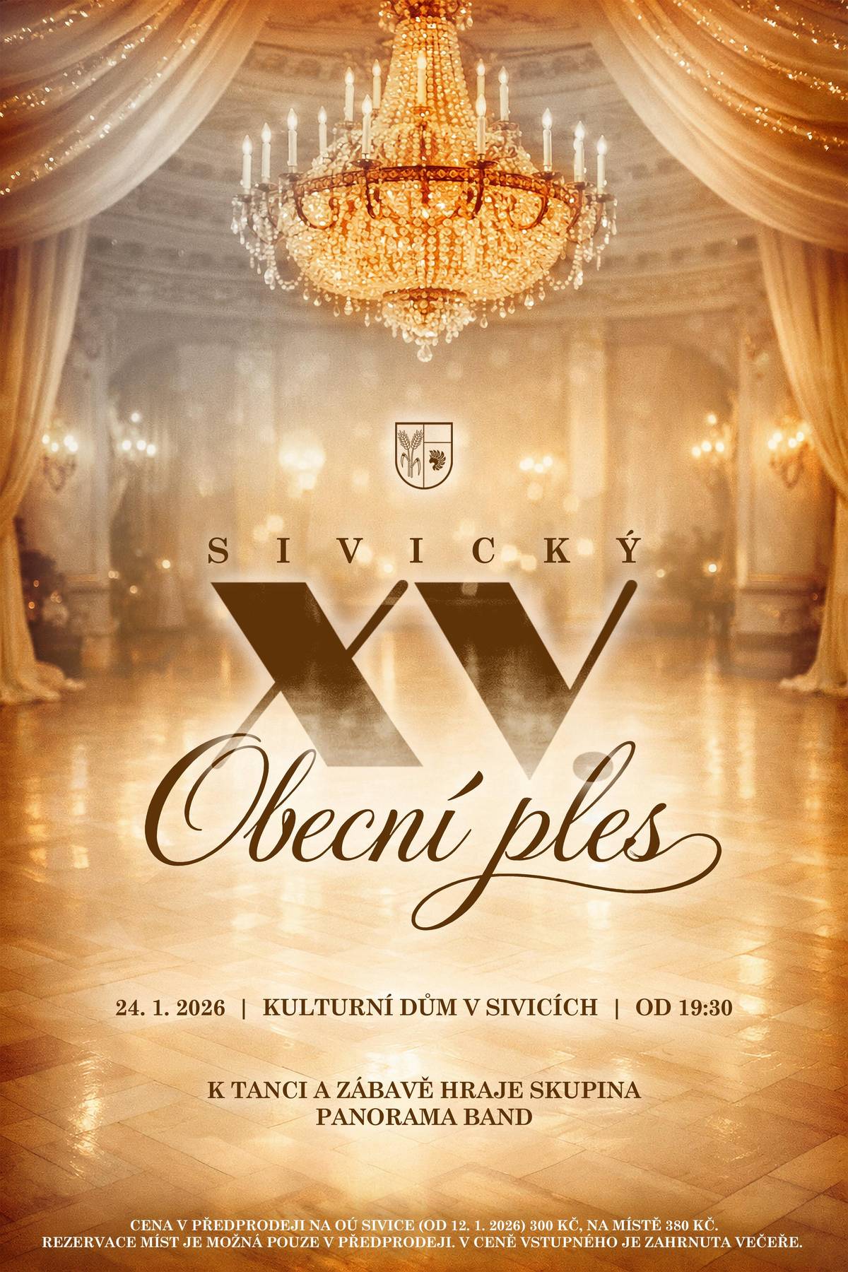 Obec Sivice vás srdečně zve na XV. obecní ples, který se koná 24. 1. 2026 v Kulturním domě v Sivicích od 19:30 hodin. K tanci a zábavě hraje skupina Panorama Band. Vstupenky je možné zakoupit od pondělí 12. ledna 2026 na Obecním úřadě v Sivicích. Cena v předprodeji 300 Kč, na místě 380 Kč. V ceně vstupného je zahrnuta večeře. Rezervace míst probíhá pouze v předprodeji.