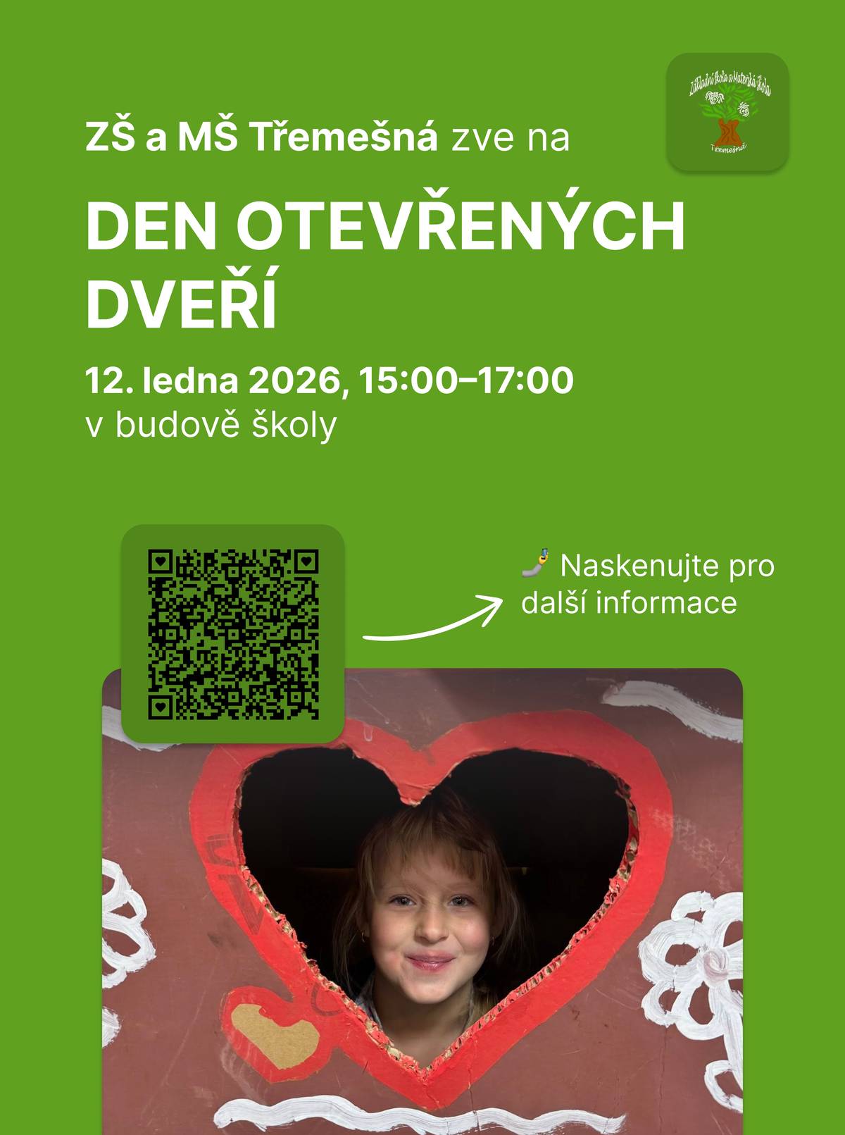 Základní škola a Mateřská škola v Třemešné, Vás zve 12.1.2026 od 15 do 17 hodin na "Den otevřených dveří". Více info po naskenování QR kódu z obrázku.