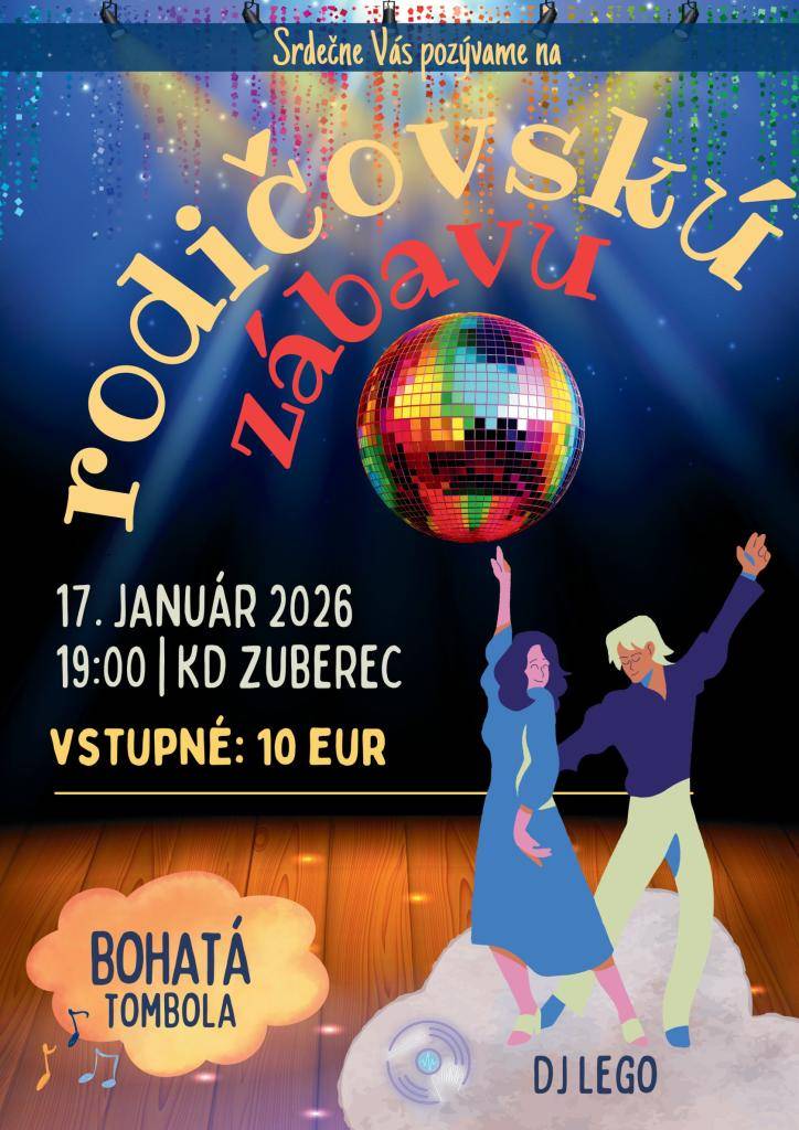 Združenie rodičov a priateľov školy Vás pozýva na Rodičovskú zábavu, ktorá sa bude konať v sobotu 17. januára 2026 v sále kultúrneho domu so začiatkom o 19.00 hod.. Cena vstupenky je 10 €. Srdečne pozývame.