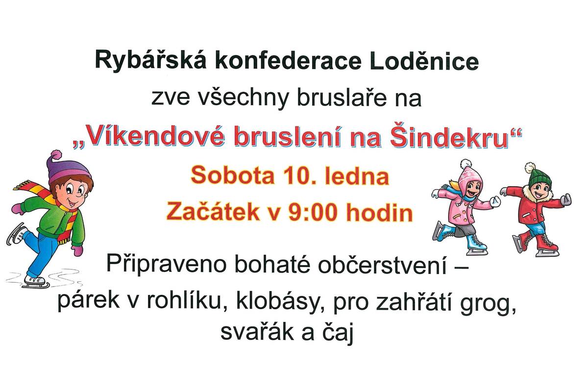 Dobrý den,  v příloze posílám plakát na Víkendové bruslení na Šindekru a Loděnický informační list 1/2026. Hezké dny Honková Jana