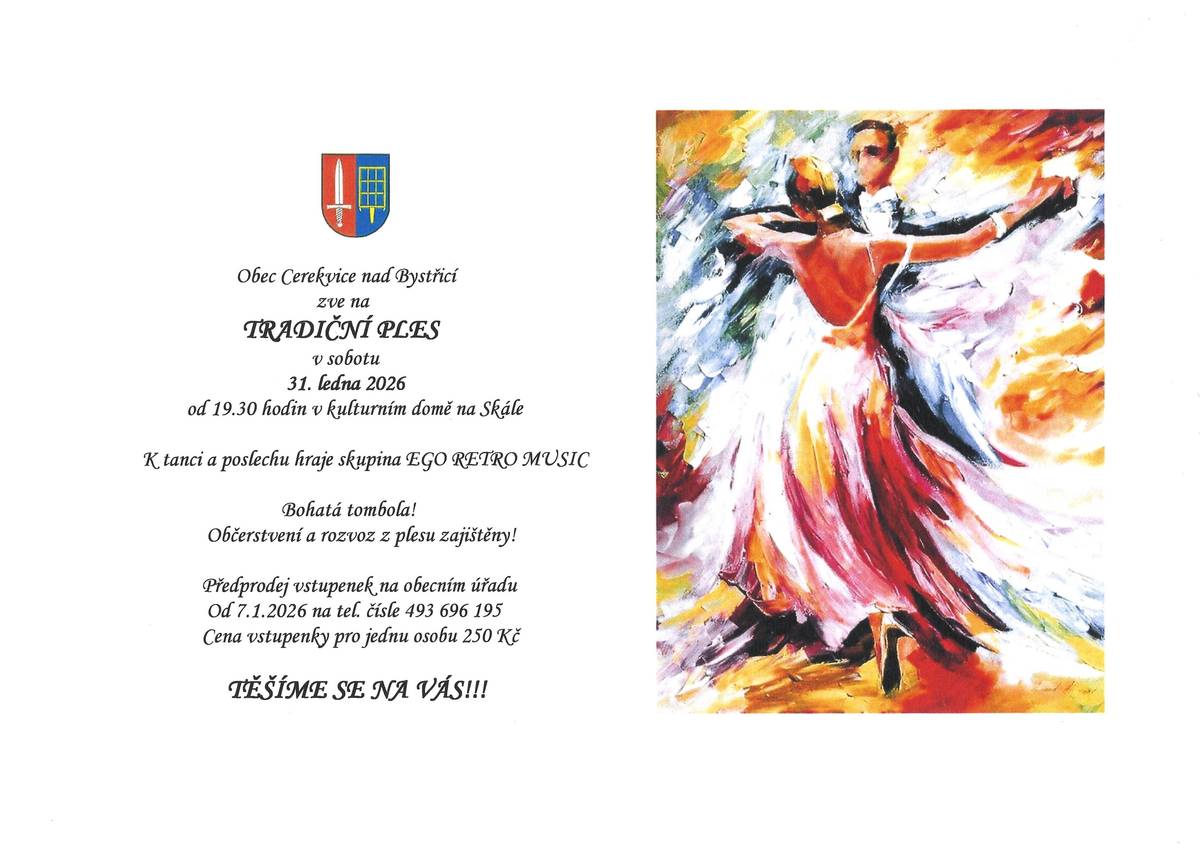 Obec Cerekvice nad Bystřicí vás zve na tradiční ples v sobotu 31.ledna 2026 od 19.30 v kulturním domě na Skále