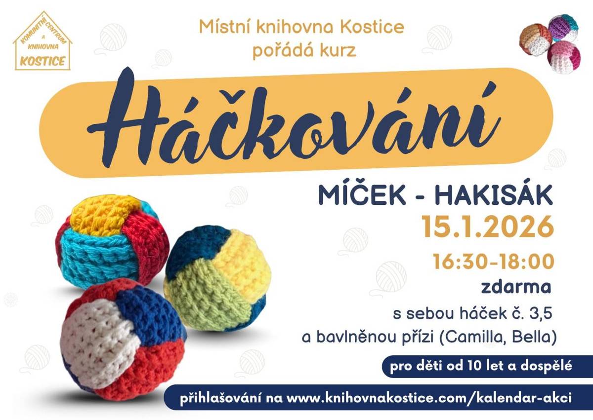 Přijďte si vyrobit vlastní míček - hakisák!   Akce je zdarma a je vhodná pro háčkaře od 10 let a dospělé. Potřebujete si přinést háček č. 3,5 a bavlněnou přízi (Camilla, Bella). Těšíme se na vaši kreativitu!