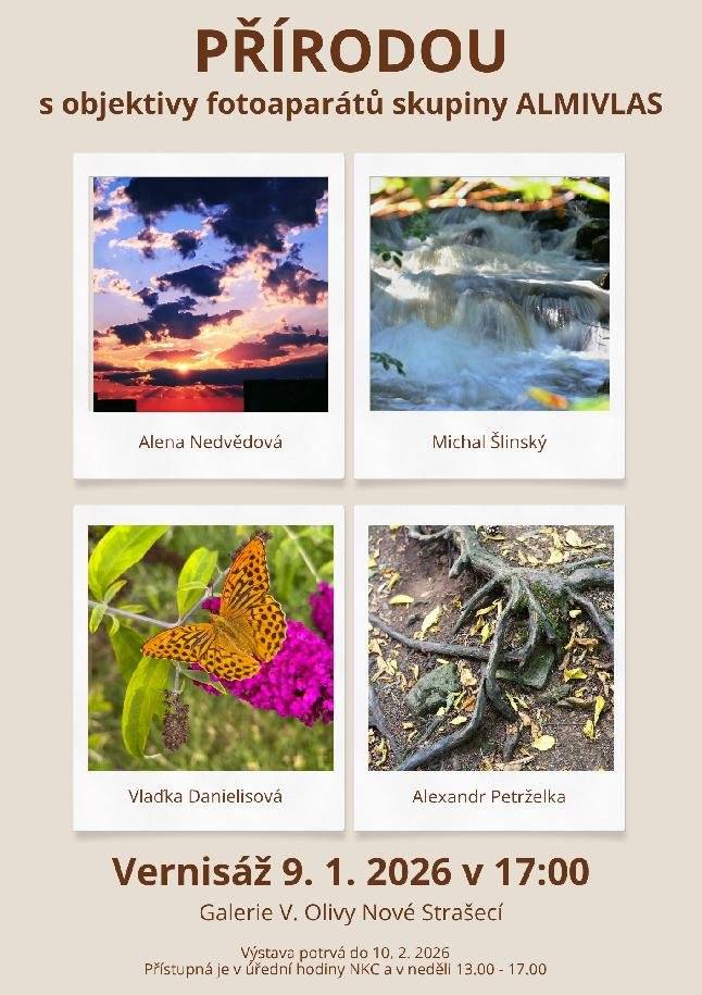 Zveme vás od Galerie Viktora Olivy na výstavu fotografií Přírodou s objektivy fotoaparátů skupiny ALMIVLAS, která se bude konat od 9. ledna do 10. února. Vernisáž se uskuteční tento pátek od 17 hodin.