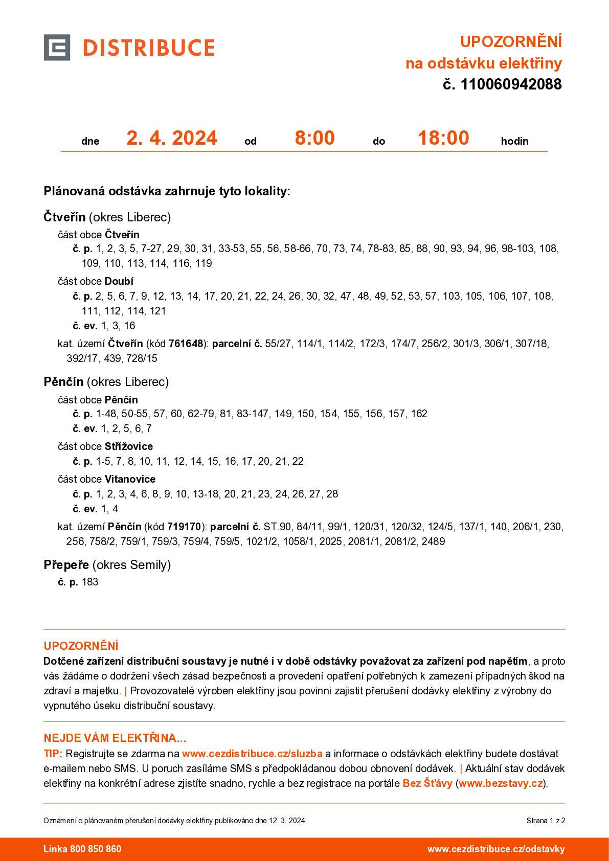 Dne 30. 1. 2026 bude odstávka elektřiny od 7:30 do 15:00 hodin, v Pěnčíně, ve Vitanovicích a Střížovicích.