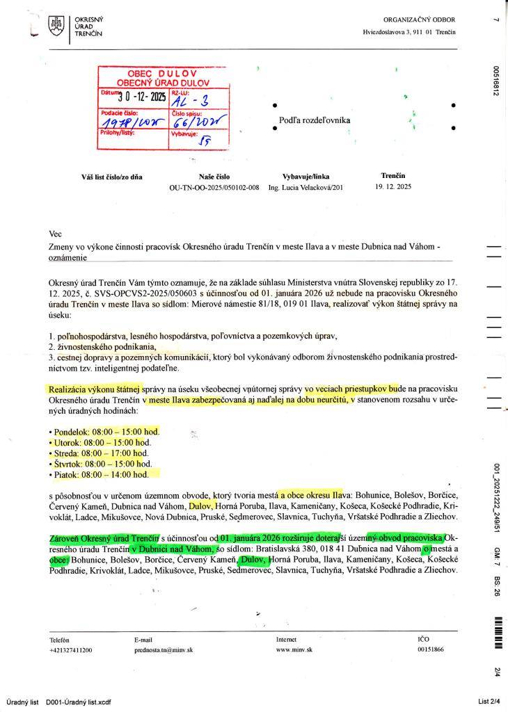 Okresný úrad Trenčín oznamuje zmeny vo výkone pracovísk Ilava a Dubnica nad Váhom.