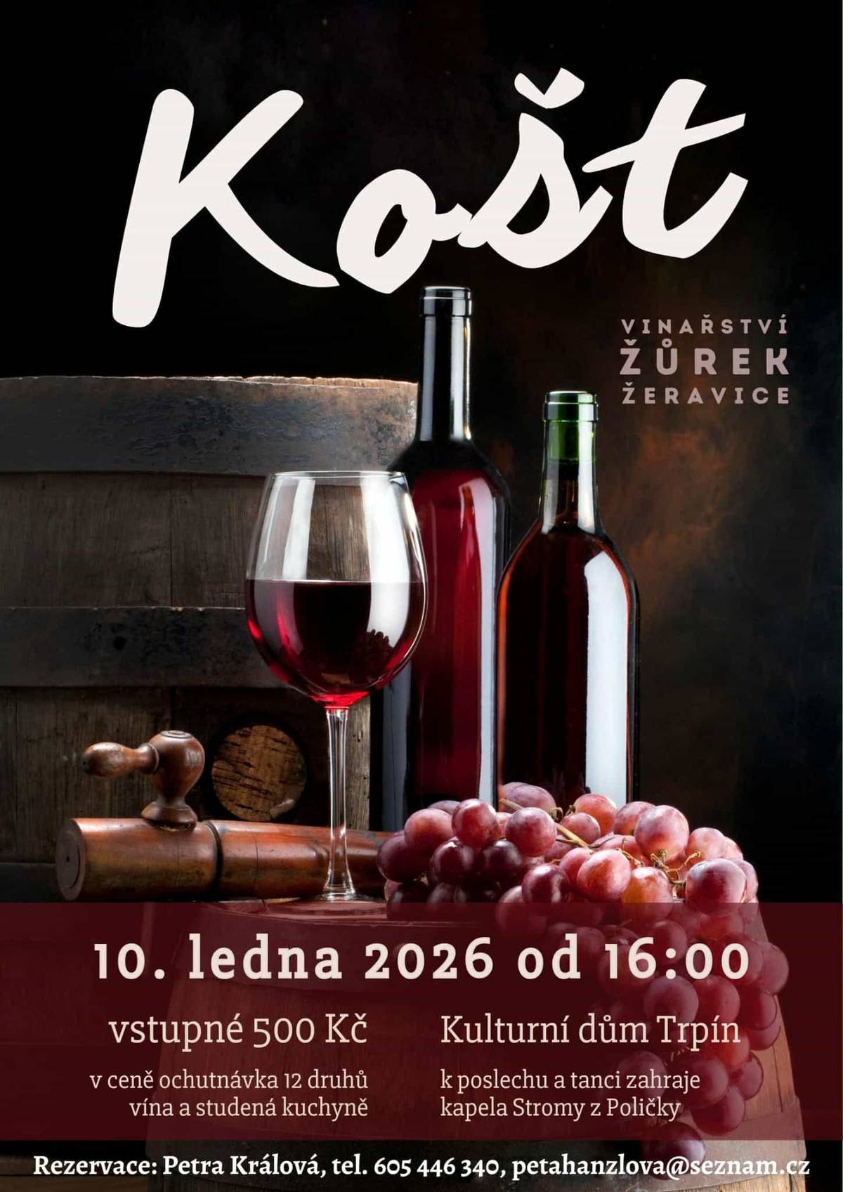 Organizátoři koštu vína v Trpíně oznamují, že je ještě možné se přihlásit na tuto akci, která se koná již tuto sobotu 10.1.2026 od 16 hodin v kulturním domě v Trpíně. Více informací vám poskytne paní Petra Králová na telefonu: 605 446 340