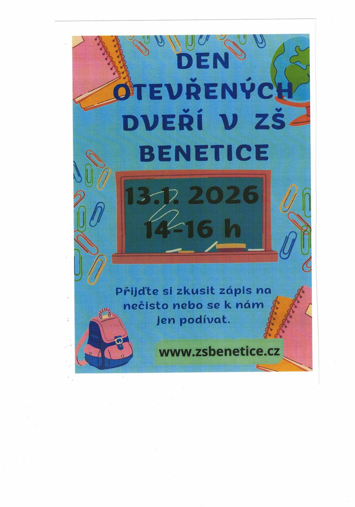Všichni jste srdečně zváni na den otevřených dveří ZŠ v Beneticích dne 13.1.2026 14-16 hod. Přijďte si prohlédnout školu a kouknout na práci  dětí.