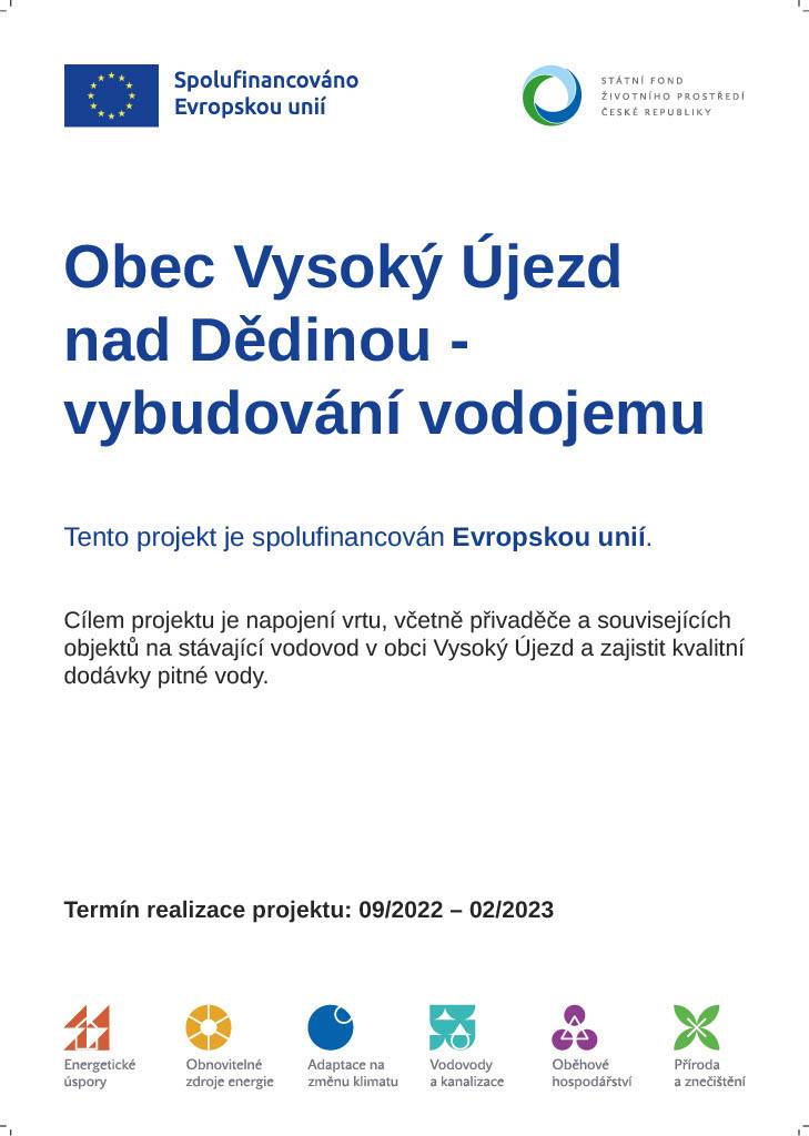 Obec Vysoký Újezd  nad Dědinou -  vybudování vodojemu  Tento projekt je spolufinancován Evropskou unií.