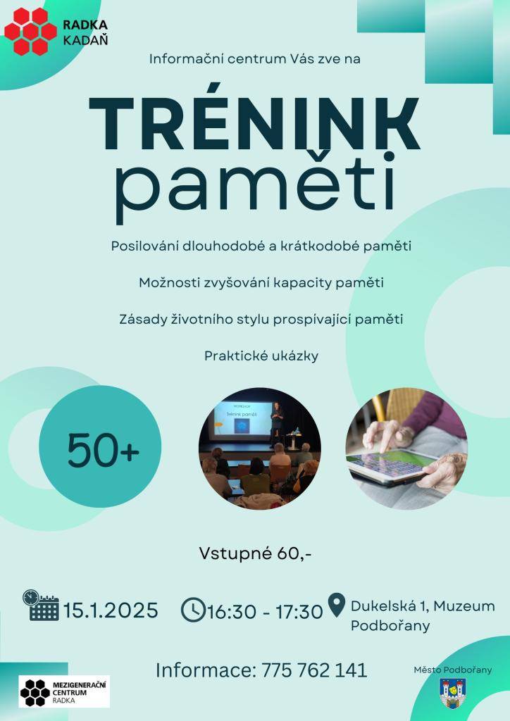 Oblíbený kurz Trénink paměti pro posilování dlouhodobé a krátkodobé paměti. Muzeum Podbořany dne 15. ledna od 16:30 hodin. vstup 60,-