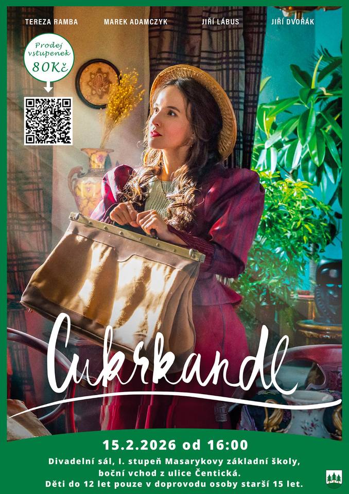 Zveme všechny malé i velké filmové nadšence na kouzelné promítání filmu Cukrkandl! Přijďte si užít skvělý rodinný zážitek plný dobrodružství, zábavy a sladkých chvilek! Kdy: 15.2.2026 od 16:00 Kde: divadelní sál MZŠ Cena vstupenky: 80 Kč Vstupenky si zakupte přes QR na plakátu nebo zde: https://www.smsticket.cz/vstupenky/65568-detske-kino-cukrkandl?utm_campaign=smsticket-prodejni-odkaz Těšíme se na Vás a vaše malé filmové fanoušky.