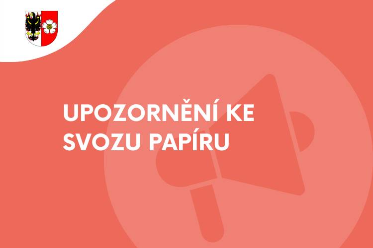 Vlivem nepříznivých klimatických podmínek došlo k poruše svozového vozidla technických služeb.     Svoz papíru od domu bude dočasně zajišťován dodávkami.    Omlouváme se za vzniklé komplikace a děkujeme předem za trpělivost.
