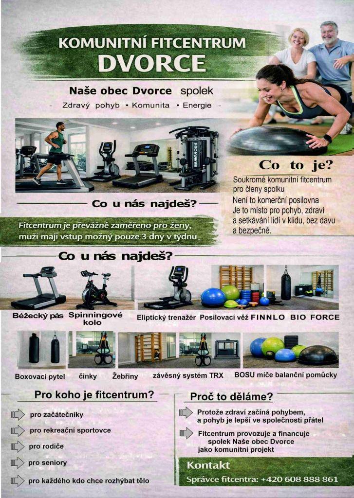 Den otevřených dveří nově vybudovaného komunitního fitcentra ve Dvorcích.  Bližší informace najdete níže.