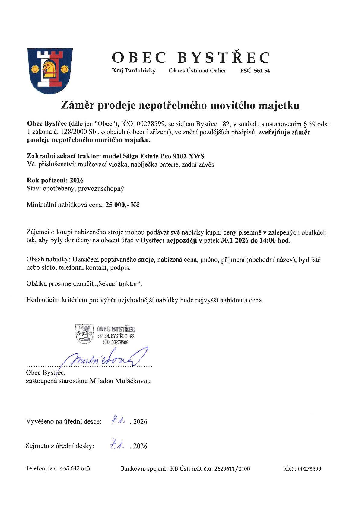 Obec Bystřec zveřejňuje záměr prodeje nepotřebného movitého majetku.
