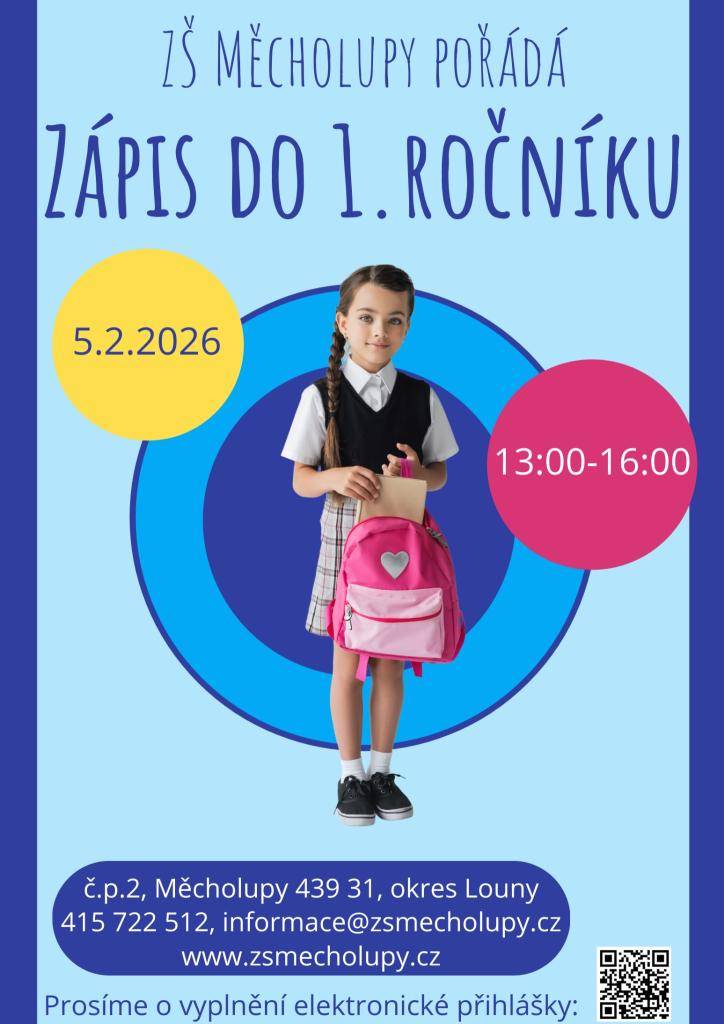 Základní škola Měcholupy  zápis do první třídy