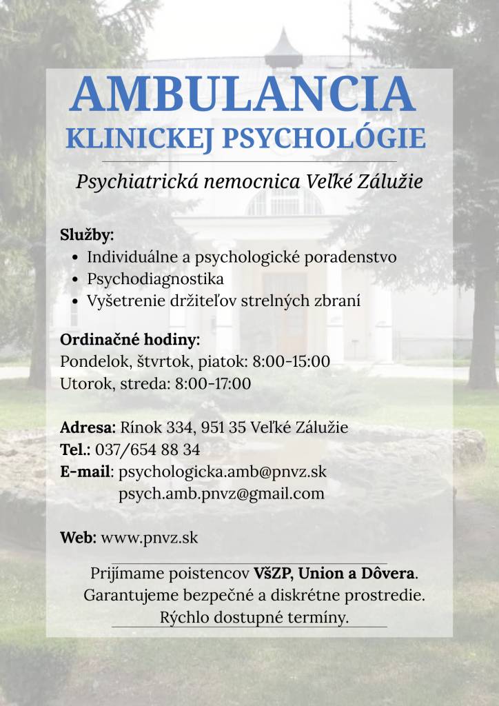 Psychiatrická nemocnica Veľké Zálužie informuje občanov o novootvorených priestoroch psychologickej a psychiatrickej ambulancie pre verejnosť v areáli nemocnice.