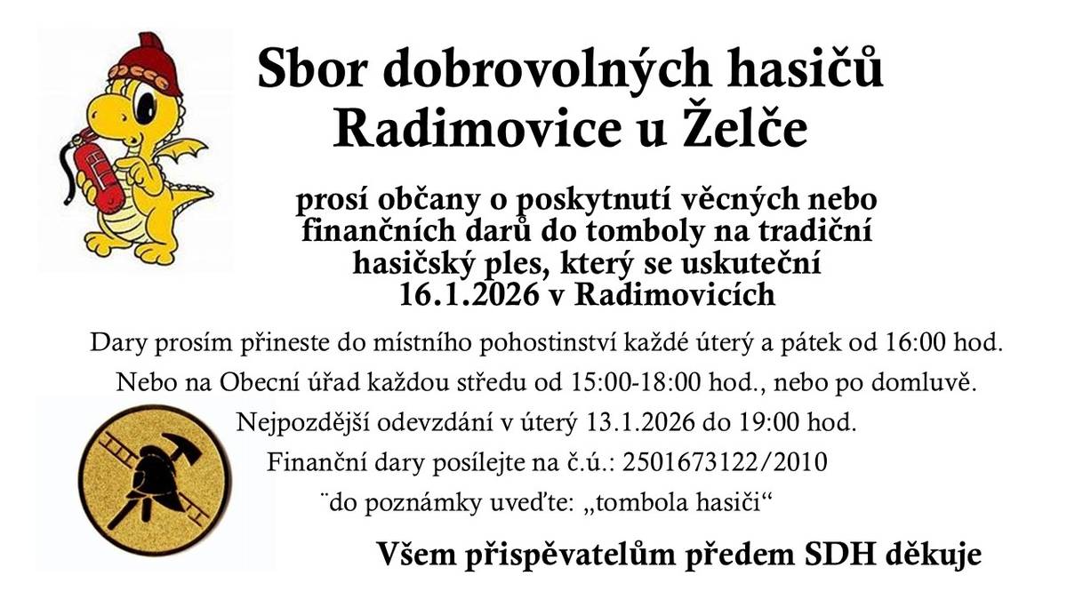 Předprodej vstupenek na Hasičský ples je ve středu 14.1.2026 od 19:00 v sokolovně. Připomínáme ještě prosbu o tombolu.