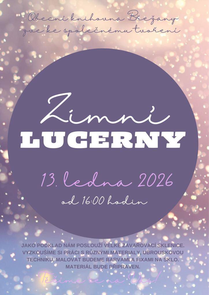 Knihovna zve v úterý 13.ledna na výrobu zimní lucerny.