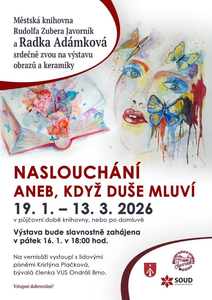 Městská knihovna Rudolfa Zubera a Radka Adámková zvou všechny zájemce na výstavu obrazů a keramiky, která se koná od 19. ledna do 13. března 2026. Slavnostní zahájení výstavy proběhne v pátek 16. ledna 2026 v 18:00 hodin.